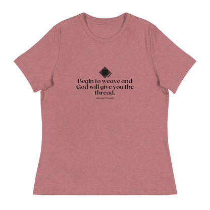 "Begin to Weave" Women's Relaxed Fit T-Shirt