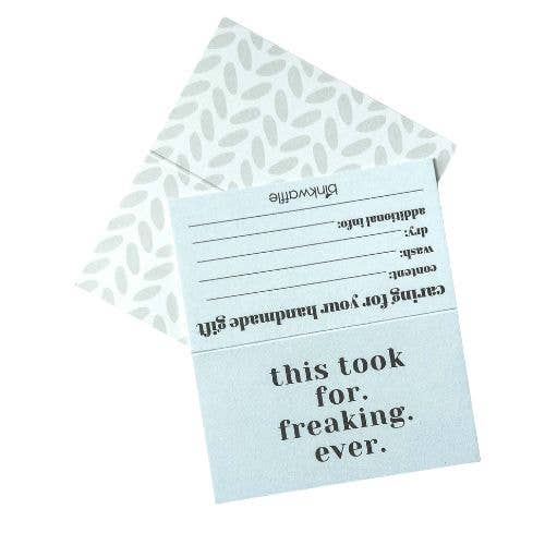 "This Took For. Freaking. Ever." Care Instruction Cards