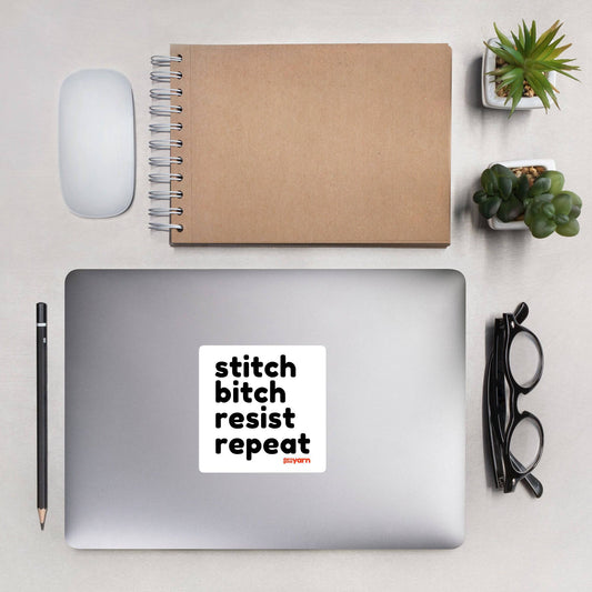 Stitch Bitch Resist Repeat 4" Square Sticker