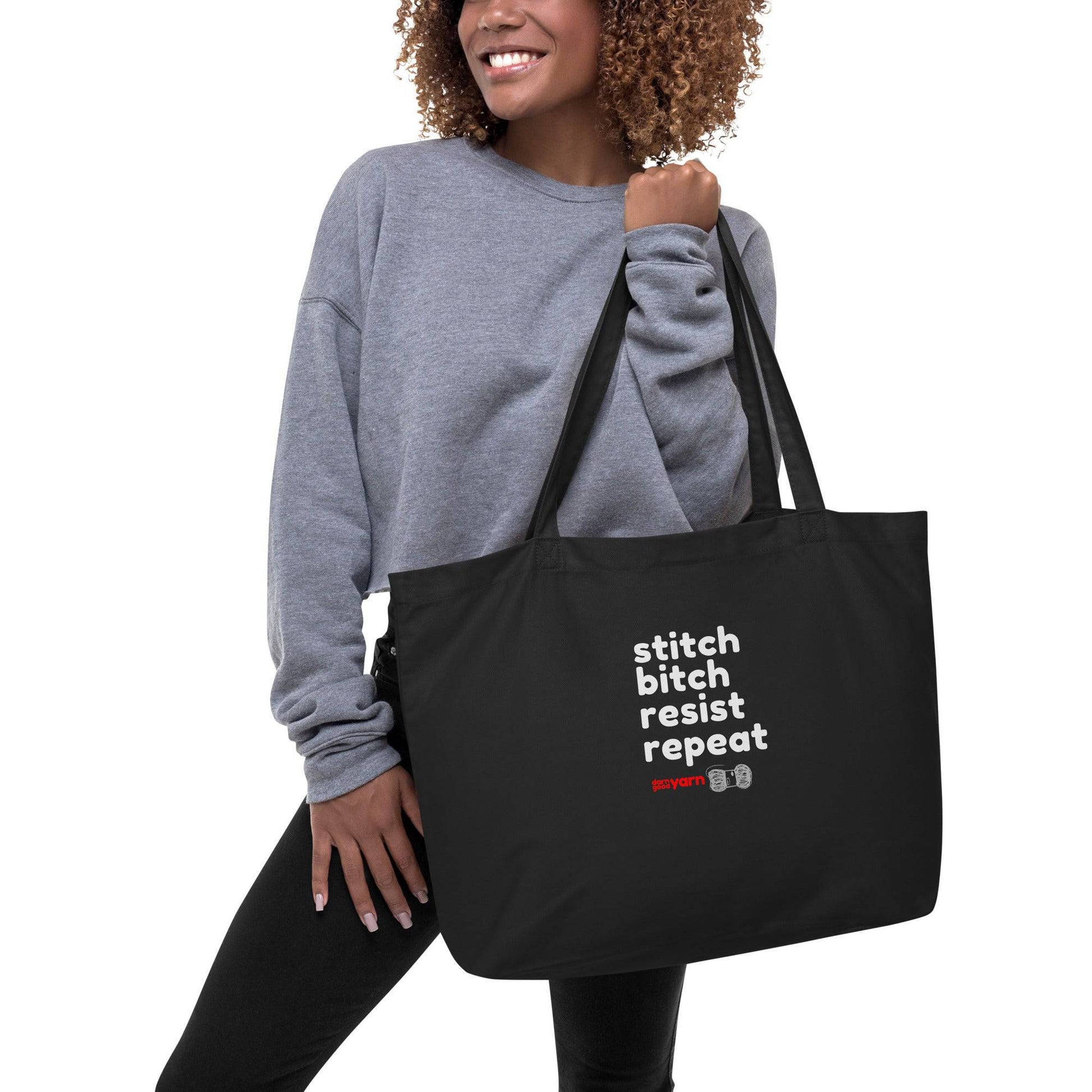 Stitch Bitch Resist Repeat Extra Large Organic Tote Bag