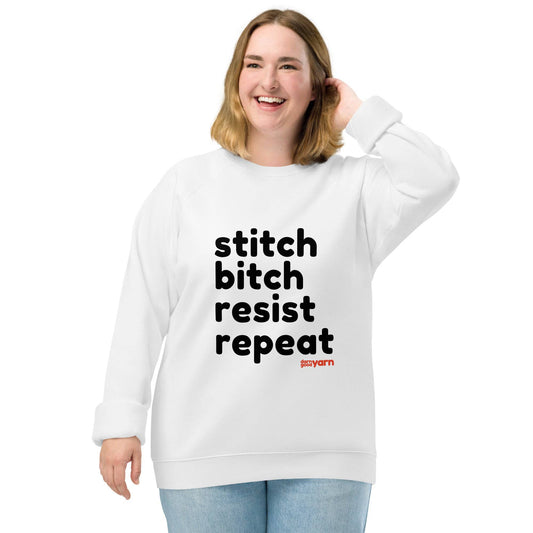 Stitch Bitch Resist Repeat Unisex Organic Raglan Sweatshirt